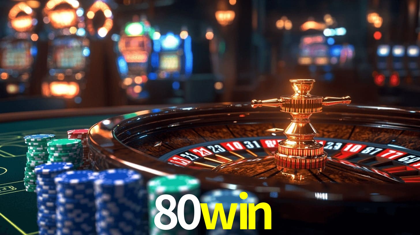 80win: Seu Especialista em Apostas Esportivas Brasileiras